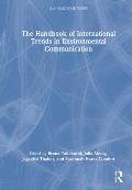 The Handbook of International Trends in Environmental Communication