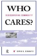 Who Cares?: Rediscovering Community