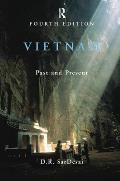 Vietnam: Past and Present