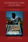 Economies and Cultures: Foundations of Economic Anthropology, Second Edition