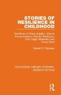 Stories of Resilience in Childhood: Narratives of Maya Angelou, Maxine Hong Kingston, Richard Rodriguez, John Edgar Wideman and Tobias Wolff