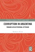 Corruption in Argentina: Towards an Institutional Approach
