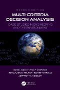 Multi-Criteria Decision Analysis: Case Studies in Engineering and the Environment