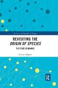 Revisiting the Origin of Species: The Other Darwins