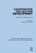 Cooperative Collection Development: Significant Trends and Issues