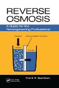 Reverse Osmosis: A Guide for the Nonengineering Professional