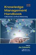 Knowledge Management Handbook: Collaboration and Social Networking