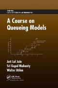A Course on Queueing Models