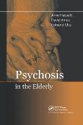 Psychosis in the Elderly