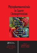 Phytopharmaceuticals in Cancer Chemoprevention
