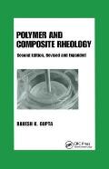 Polymer and Composite Rheology