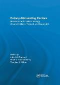 Colony-Stimulating Factors: Molecular & Cellular Biology, Second Edition,