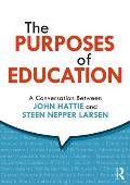 The Purposes of Education: A Conversation Between John Hattie and Steen Nepper Larsen
