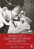 Bernstein's Construction of Movements: The Original Text and Commentaries