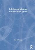 Religion and Violence: A Religious Studies Approach