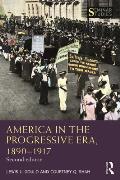America in the Progressive Era, 1890-1917