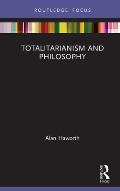 Totalitarianism and Philosophy