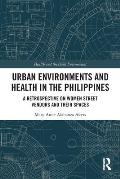 Urban Environments and Health in the Philippines: A Retrospective on Women Street Vendors and their Spaces