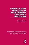 Liberty and Poetics in Eighteenth Century England