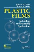Plastic Films: Technology and Packaging Applications