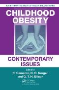 Childhood Obesity: Contemporary Issues