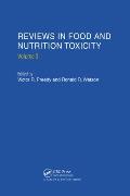 Reviews in Food and Nutrition Toxicity, Volume 3