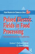 Pulsed Electric Fields in Food Processing: Fundamental Aspects and Applications