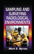Sampling and Surveying Radiological Environments