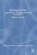 Learning from Data: An Introduction to Statistical Reasoning Using Jasp