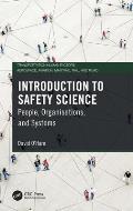 Introduction to Safety Science: People, Organisations, and Systems