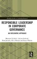 Responsible Leadership in Corporate Governance: An Integrative Approach