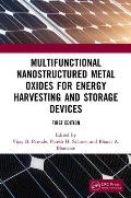 Multifunctional Nanostructured Metal Oxides for Energy Harvesting and Storage Devices