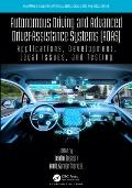 Autonomous Driving and Advanced Driver-Assistance Systems (Adas): Applications, Development, Legal Issues, and Testing
