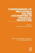Forerunners of Realizable Values Accounting in Financial Reporting