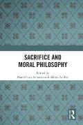 Sacrifice and Moral Philosophy