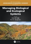 Managing Biological and Ecological Systems