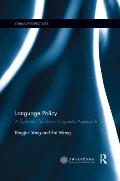 Language Policy: A Systemic Functional Linguistic Approach