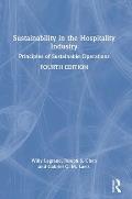 Sustainability in the Hospitality Industry: Principles of Sustainable Operations