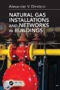 Natural Gas Installations and Networks in Buildings