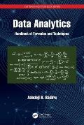 Data Analytics: Handbook of Formulas and Techniques