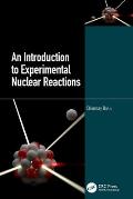 An Introduction to Experimental Nuclear Reactions