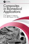 Composites in Biomedical Applications