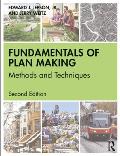 Fundamentals of Plan Making: Methods and Techniques