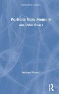 Portraits from Memory: And Other Essays