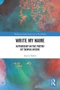 Write My Name: Authorship in the Poetry of Thomas Moore
