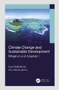 Climate Change and Sustainable Development: Mitigation and Adaptation