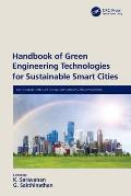 Handbook of Green Engineering Technologies for Sustainable Smart Cities