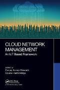 Cloud Network Management: An Iot Based Framework