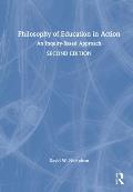 Philosophy of Education in Action: An Inquiry-Based Approach
