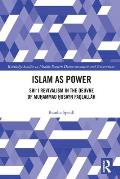 Islam as Power: Shi‛i Revivalism in the Oeuvre of Muhammad Husayn Fadlallah